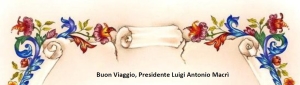 Buon Viaggio, Presidente Luigi Antonio Macrì